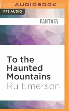 To the Haunted Mountains - Emerson, Ru