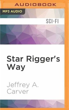 Star Rigger's Way - Carver, Jeffrey A