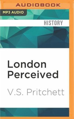London Perceived - Pritchett, V. S.