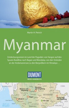 DuMont Reise-Handbuch Reiseführer Myanmar - Petrich, Martin H.