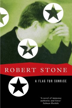 A Flag for Sunrise - Stone, Robert