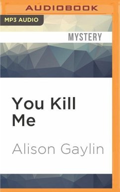 You Kill Me - Gaylin, Alison