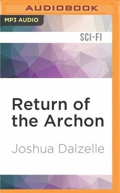 Return of the Archon - Dalzelle, Joshua