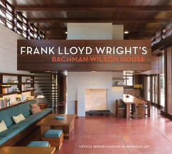 Frank Lloyd Wright's Bachman-Wilson House - Deberry, Linda