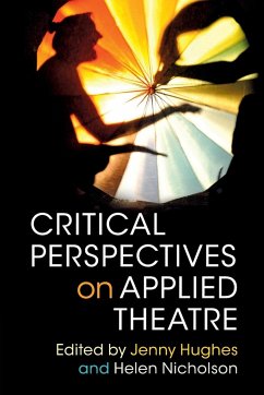 Critical Perspectives on Applied Theatre