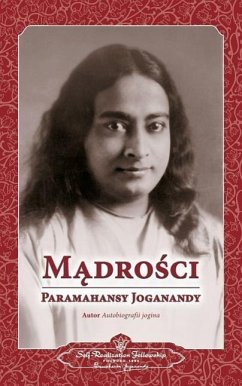 Sayings of Paramahansa Yogananda (Polish) - Yogananda, Paramahansa