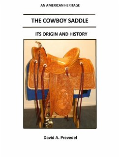 The Cowboy Saddle - Prevedel, David