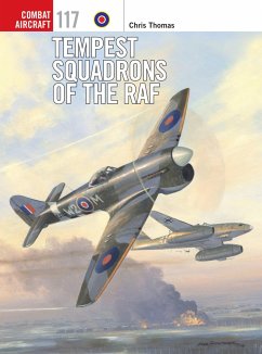 Tempest Squadrons of the RAF - Thomas, Chris (Author)