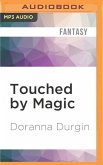 Touched by Magic