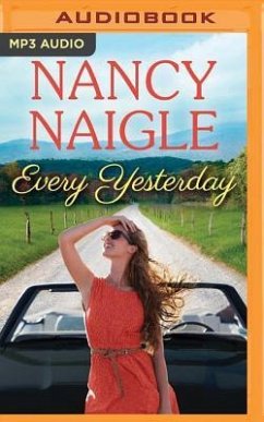 Every Yesterday - Naigle, Nancy