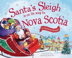 Santa's Sleigh Is on Its Way to Nova Scotia - James, Eric