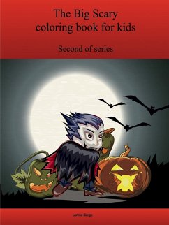 The Second Big Scary coloring book for kids - Bargo, Lonnie