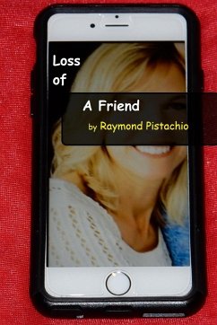 Loss of A Friend - Pistachio, Raymond