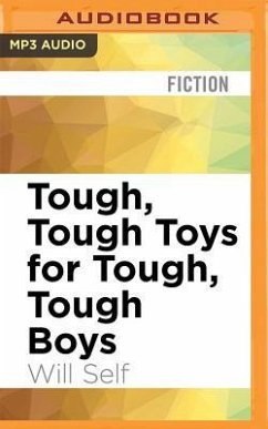 Tough, Tough Toys for Tough, Tough Boys - Self, Will