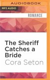 The Sheriff Catches a Bride