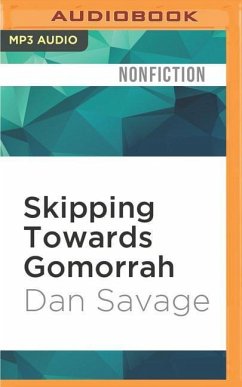 Skipping Towards Gomorrah - Savage, Dan
