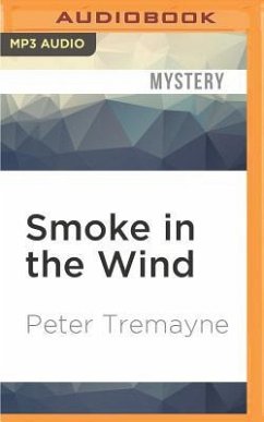 Smoke in the Wind - Tremayne, Peter