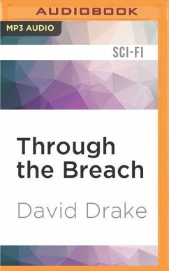 Through the Breach - Drake, David