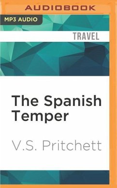 The Spanish Temper - Pritchett, V S