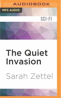 The Quiet Invasion - Zettel, Sarah