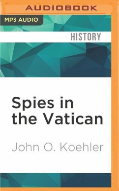 Spies in the Vatican - Koehler, John O