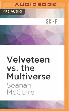 Velveteen vs. the Multiverse - Mcguire, Seanan