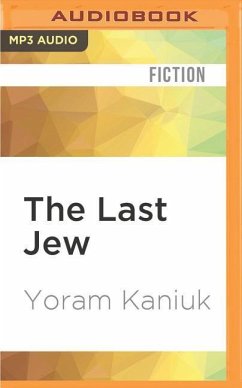 The Last Jew - Kaniuk, Yoram