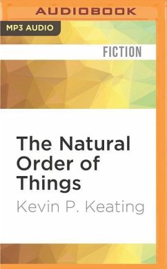 The Natural Order of Things - Keating, Kevin P