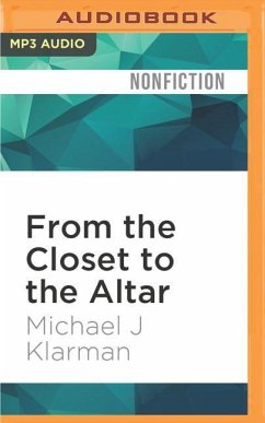 From the Closet to the Altar: Courts, Backlash, and the Struggle for Same-Sex Marriage - Klarman, Michael J.