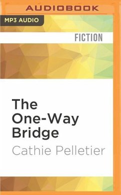 The One-Way Bridge - Pelletier, Cathie