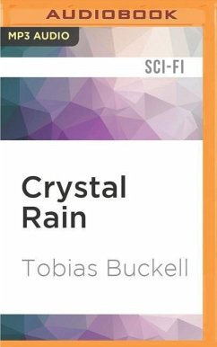 Crystal Rain - Buckell, Tobias