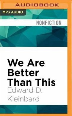 We Are Better Than This - Kleinbard, Edward D