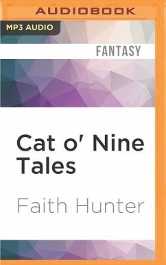 Cat O' Nine Tales: The Jane Yellowrock Stories - Hunter, Faith