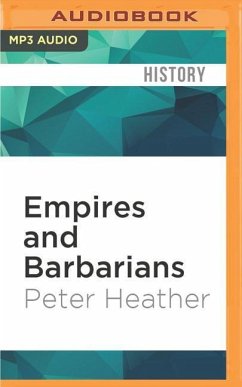 Empires and Barbarians - Heather, Peter