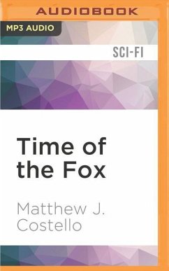Time of the Fox - Costello, Matthew J