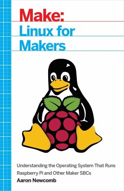 Linux for Makers - Newcomb, Aaron