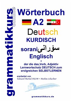 Wörterbuch Deutsch - Kurdisch - Sorani - Englisch A2 - Schachner, Marlene