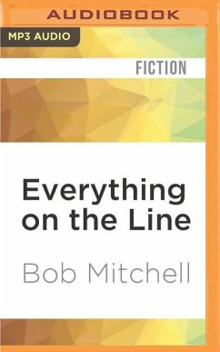 Everything on the Line - Mitchell, Bob