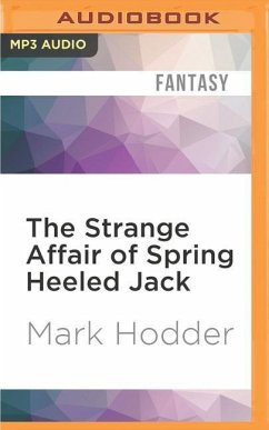 The Strange Affair of Spring Heeled Jack - Hodder, Mark