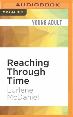 Reaching Through Time - Mcdaniel, Lurlene