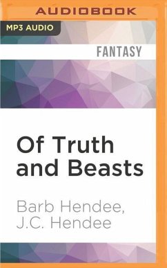 Of Truth and Beasts - Hendee, Barb; Hendee, J C