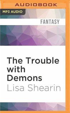 The Trouble with Demons - Shearin, Lisa