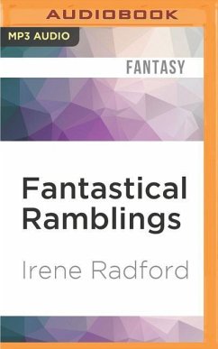Fantastical Ramblings - Radford, Irene