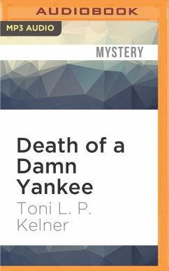 Death of a Damn Yankee - Kelner, Toni L. P.