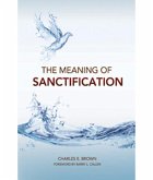 The Meaning of Sanctification