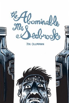 The Abominable Mr. Seabrook - Ollmann, Joe