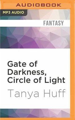 Gate of Darkness, Circle of Light - Huff, Tanya