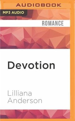 Devotion: The Beauty in Between - Anderson, Lilliana