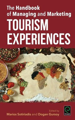 The Handbook of Managing and Marketing Tourism Experiences