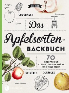 Das Apfelsorten-Backbuch - Black, Keda